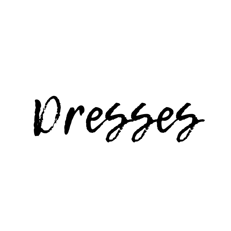 Dresses